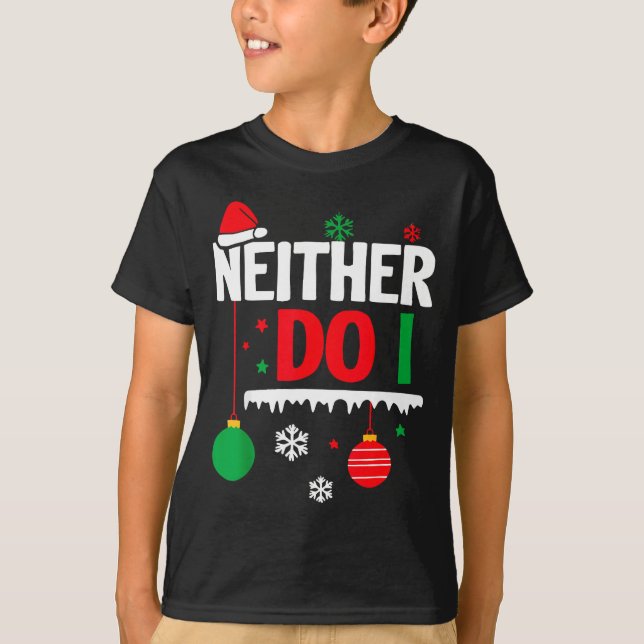 I Don't Do Matching Christmas Pajamas Funny Family T Shirt (Framsida)