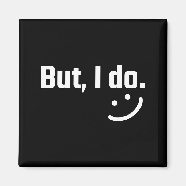 I Don't Do Matching Shirts But I Do Couple Valenti Magnet (Framsidan)