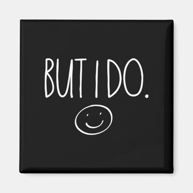 I Don't Do Matching Shirts But I Do Valentines Day Magnet (Framsidan)