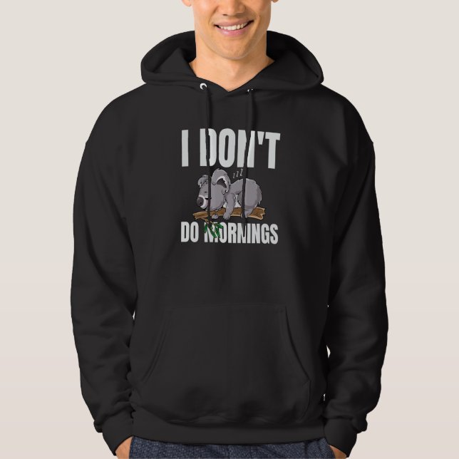 I Don't Do Mornings Saying Lazy Sleeping Koala Bea Hoodie (Framsida)
