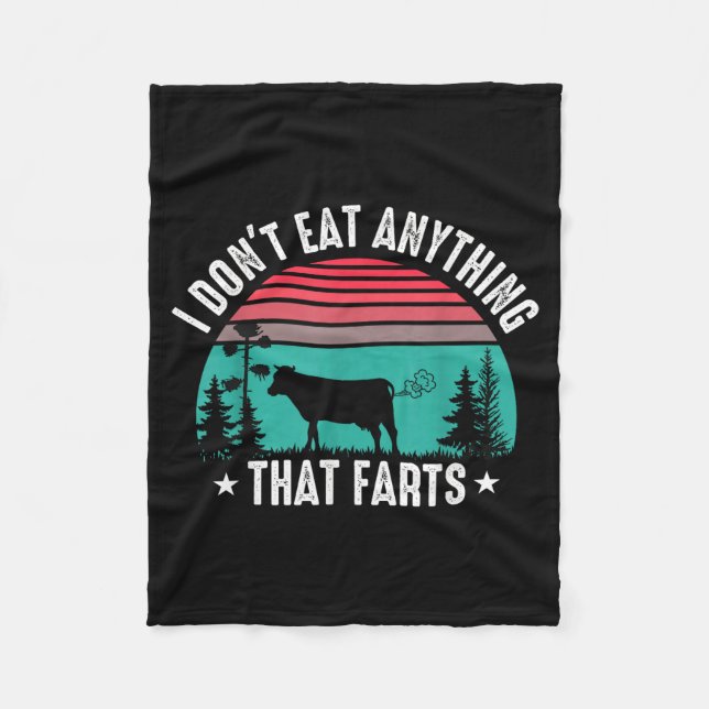 I Don't Eat Anything That Farts  Fleecefilt (Framsidan)