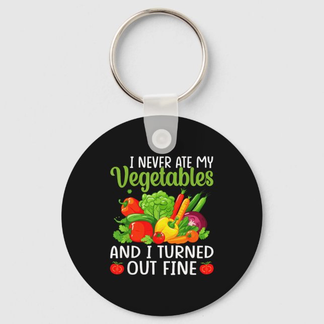I Don't Eat Anything Vegetables Funny Vegetarian S Nyckelring (Framsida)