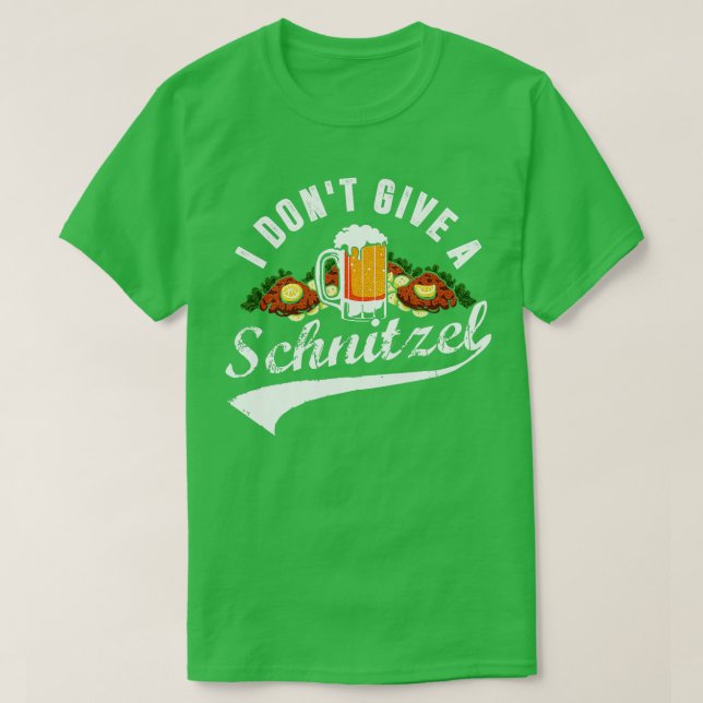 I Dont Ge a Schnitzel Oktoberfest Beer-festival T Shirt (Design framsida)