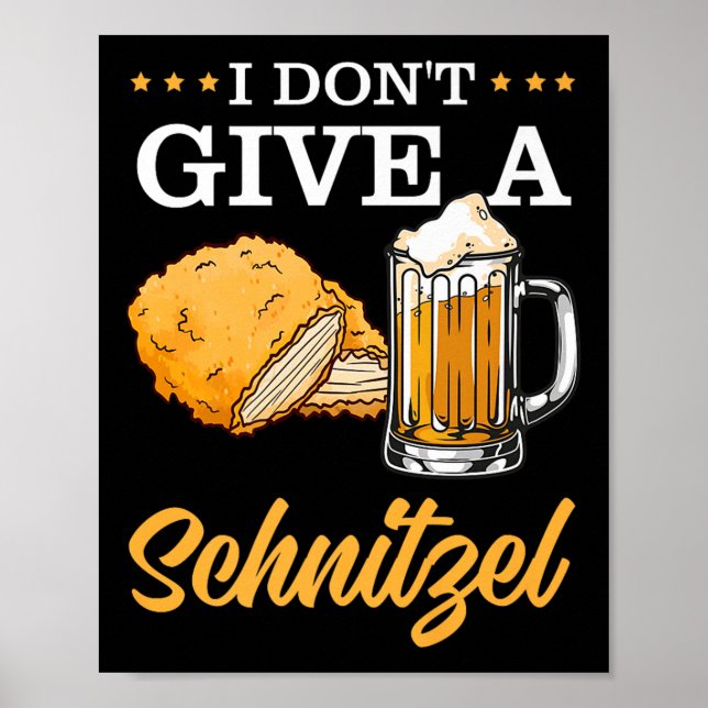 I Dont Ge A Schnitzel Premium Poster (Framsidan)