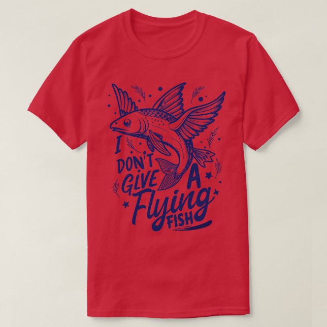 i dont ge en flygande fisk t shirt (Design framsida)