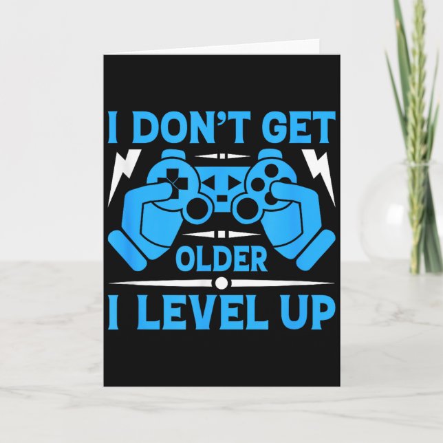 I Don't Get Older I Level Up Funny Gaming Quotes B Kort (Framsida)