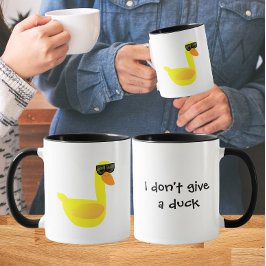 I don't give a Duck Humor Mugg