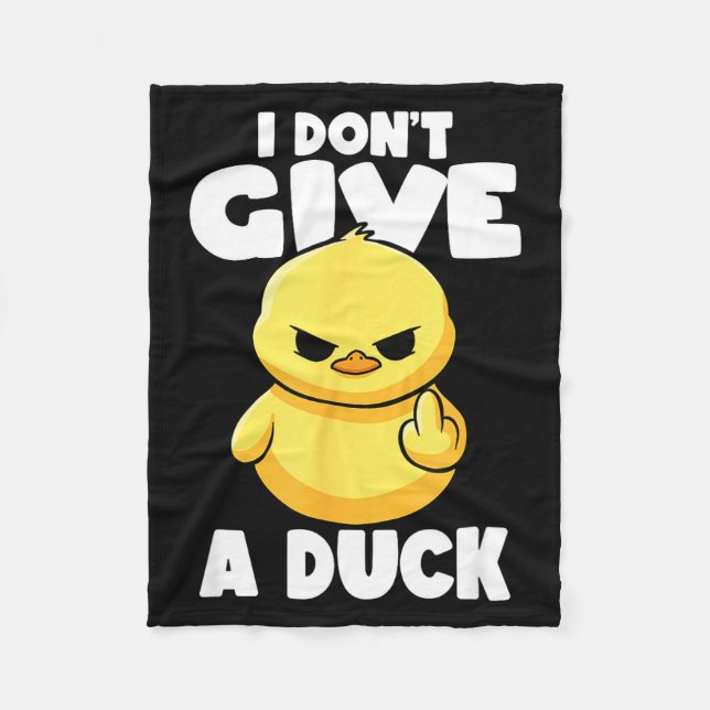 I Don't Give A Duck Lover Funny Duck Owner Rude I  Fleecefilt (Framsidan)