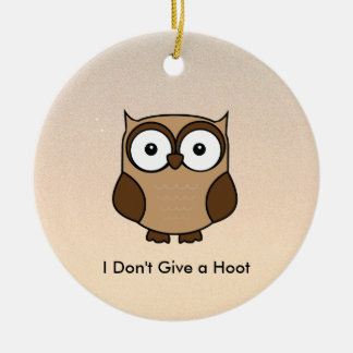 I Don't Give a Hoot Owl Custom Julgransprydnad Keramik