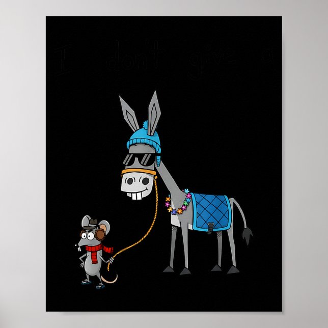 I Don't Give A Rats S Azz Mouse Funny Animal  Poster (Framsidan)