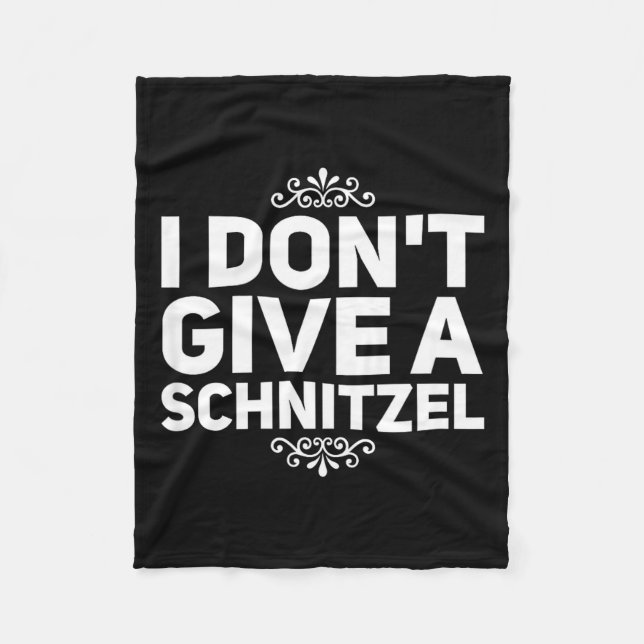 I Don't Give A Schnitzel Shirt Funny German Tee  Fleecefilt (Framsidan)