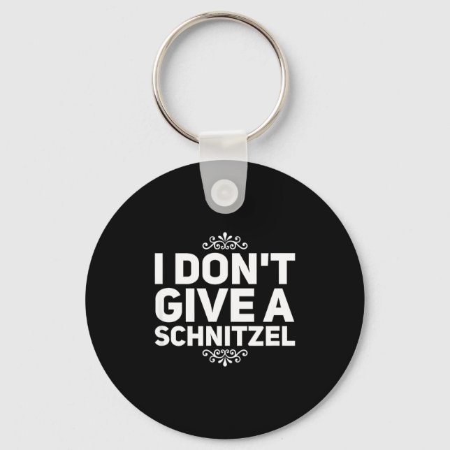 I Don't Give A Schnitzel Shirt Funny German Tee  Nyckelring (Framsida)