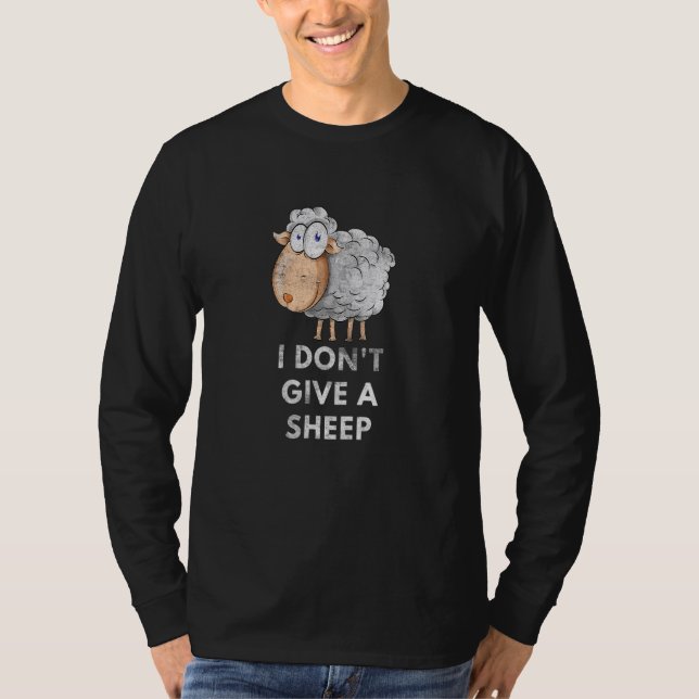 I Don't Give A Sheep Pun Saying Animal  1 T Shirt (Framsida)