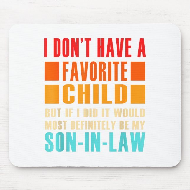 I Don't Have A Favorite Child But If I Did - Son I Musmatta (Framsidan)