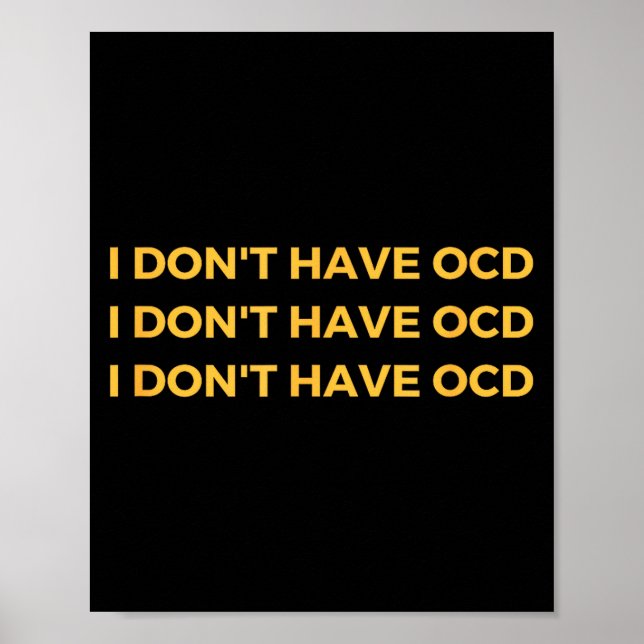 I Don't Have Ocd  Poster (Framsidan)