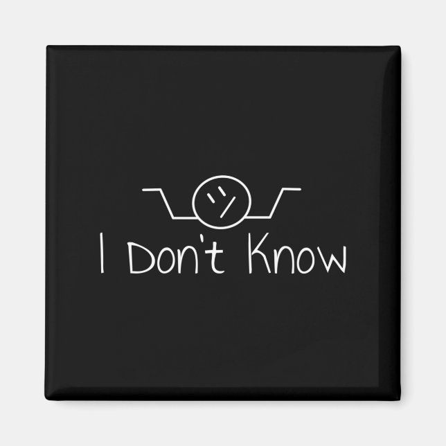 I Don't Know Hand Drawn Shrug Funny Men Women Long Magnet (Framsidan)
