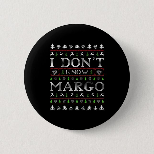 I Don't Know Margo Funny Christmas Ugly Sweater St Knapp (Framsida)