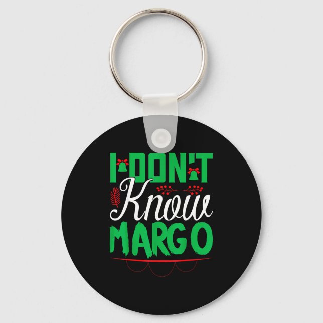 I Don't Know-margo Ugly Sweater Funny Christmas Fo Nyckelring (Framsida)