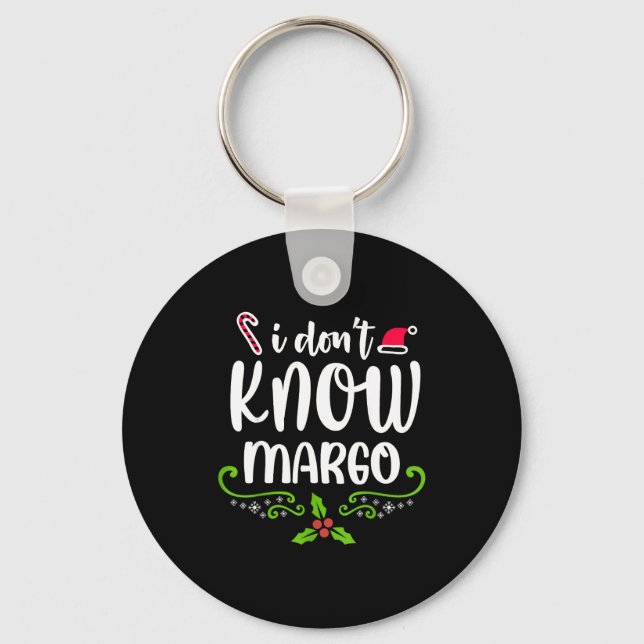 I Don't Know-margo Ugly Sweater Funny Christmas Fo Nyckelring (Framsida)