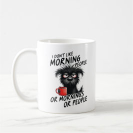 I Don't Like Morning People or Mornings or People  Kaffemugg