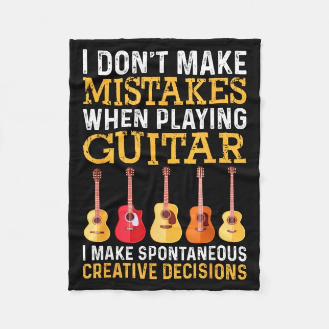 I Don't Make Mistakes When Playing Guitar Funny Gu Fleecefilt (Framsidan)