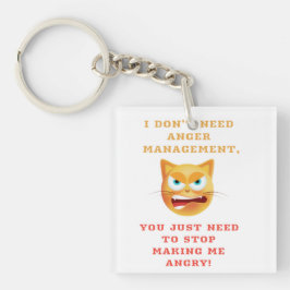 I Dont Need Anger Management - Funny