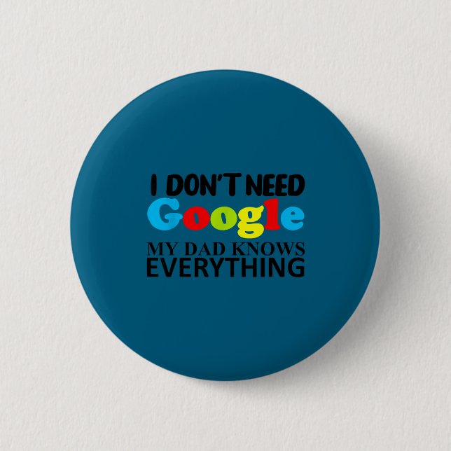 I Don't Need Google My Dad Knows Everything Daught Knapp (Framsida)