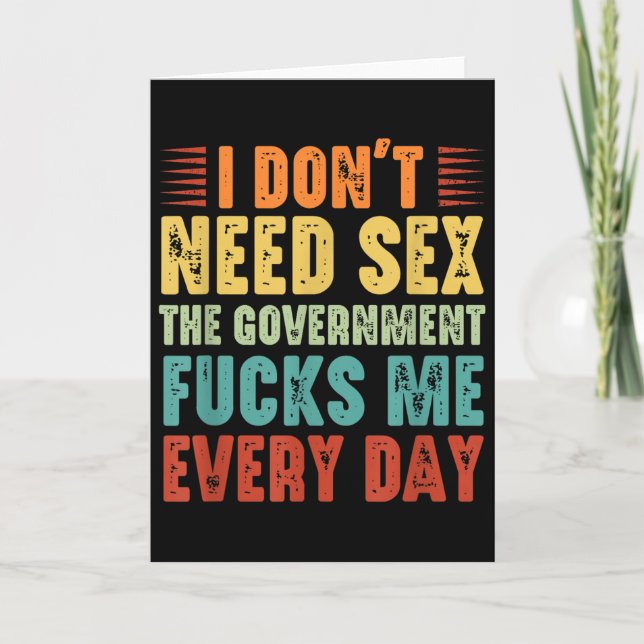 I Don't Need The Government Fors Me Every Day  Kort (Framsida)