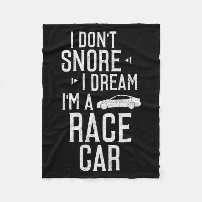 I Don't Snore I Dream I'm A Race Car Funny  Fleecefilt (Framsidan)
