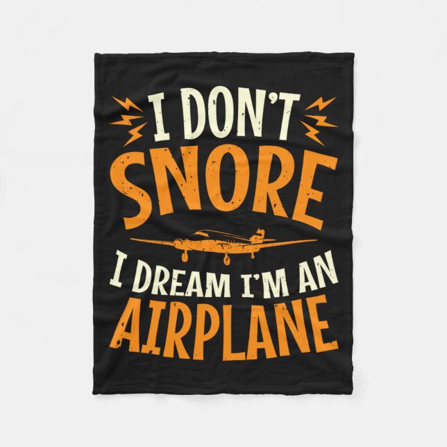 I Dont Snore I Dream Im An Airplane  Fleecefilt (Framsidan)