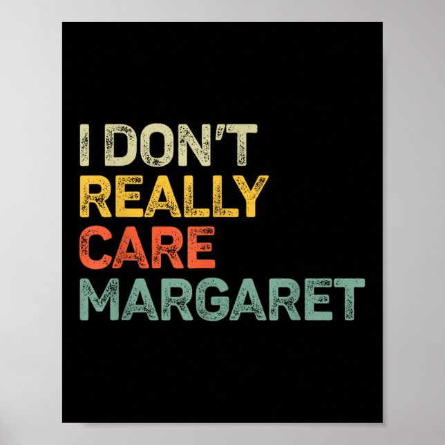 I Dont Verkligen Care Margaret Jd Vance Funny Poster (Framsidan)
