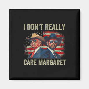 I Dont Verkligen Margaret Funny Trump Jd Vance Magnet