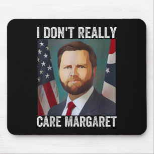 I Dont Verkligen Margaret Funny Trump Jd Vance Musmatta