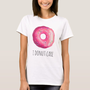 I Donut Care Funny Pun Rosa Donut Tröja
