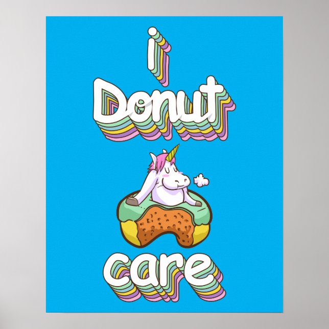I Donut Care Poster (Framsidan)