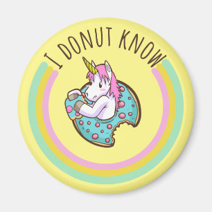 I Donut Know Unicorn Magnet