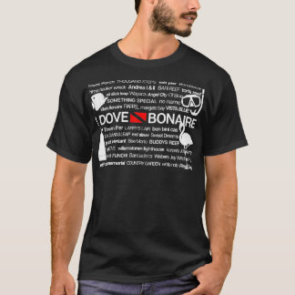 I Dove Bonaire Dyka T Shirt