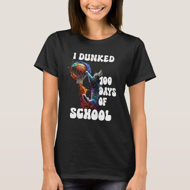 I Dunked 100 Days Of School Cat Basketball Groovy  T Shirt (Framsida)