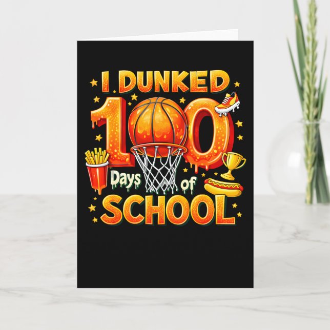 I DUNKED 100 Days of SCHOOL Kort (Framsida)