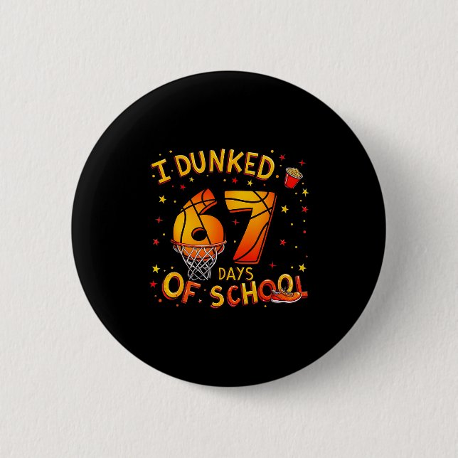 I Dunked 67 Days Of School Basketball Boys Kids  Knapp (Framsida)