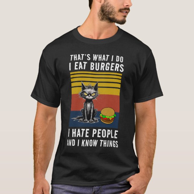 I Eat Burgers T-Shirt (Framsida)