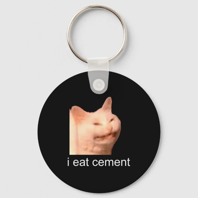 I Eat Cement Cursed Cat Funny Oddly Specific Meme  Nyckelring (Framsida)