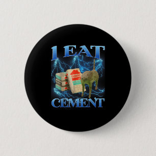 I Eat Cement Funny Cat Meme Internet Memes Funny M Knapp