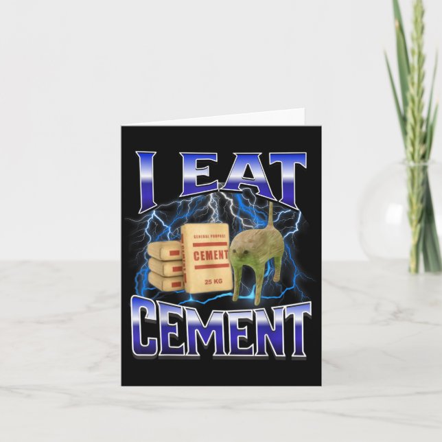 I Eat Cement Funny Cat Meme Internet Memes Funny M Kort (Framsida)
