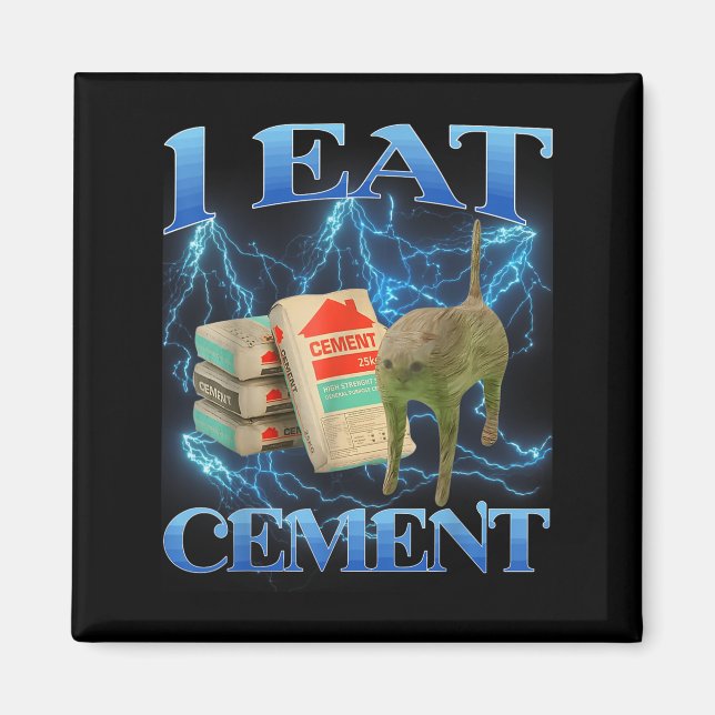 I Eat Cement Funny Cat Meme Internet Memes Funny M Magnet (Framsidan)