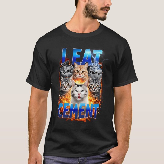 I Eat Cement Funny Cat Memine Internet Trendig Gen T Shirt (Framsida)