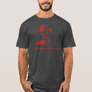 I Eat Commies For Breakfast Augusto Pinochet T Shirt