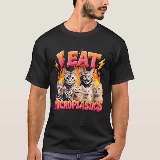 I Eat Microplastics Funny Cat Meme Bootleg Graphic T Shirt (Framsida)