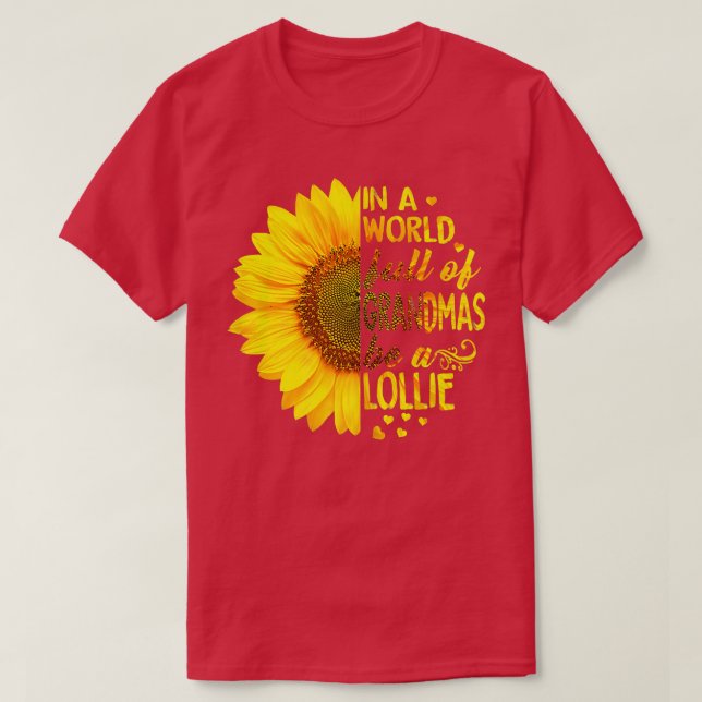 I en fullt av mormas är Lollie Solros  T Shirt (Design framsida)