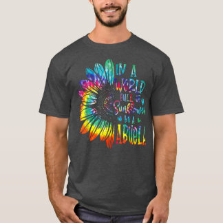I en Fullt av solrosvärlden ska det vara en Abuela T Shirt